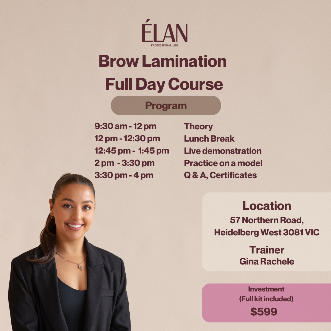 ÉLAN - Brow Lamination Full Day Course - Melbourne / 22nd of November, 2023